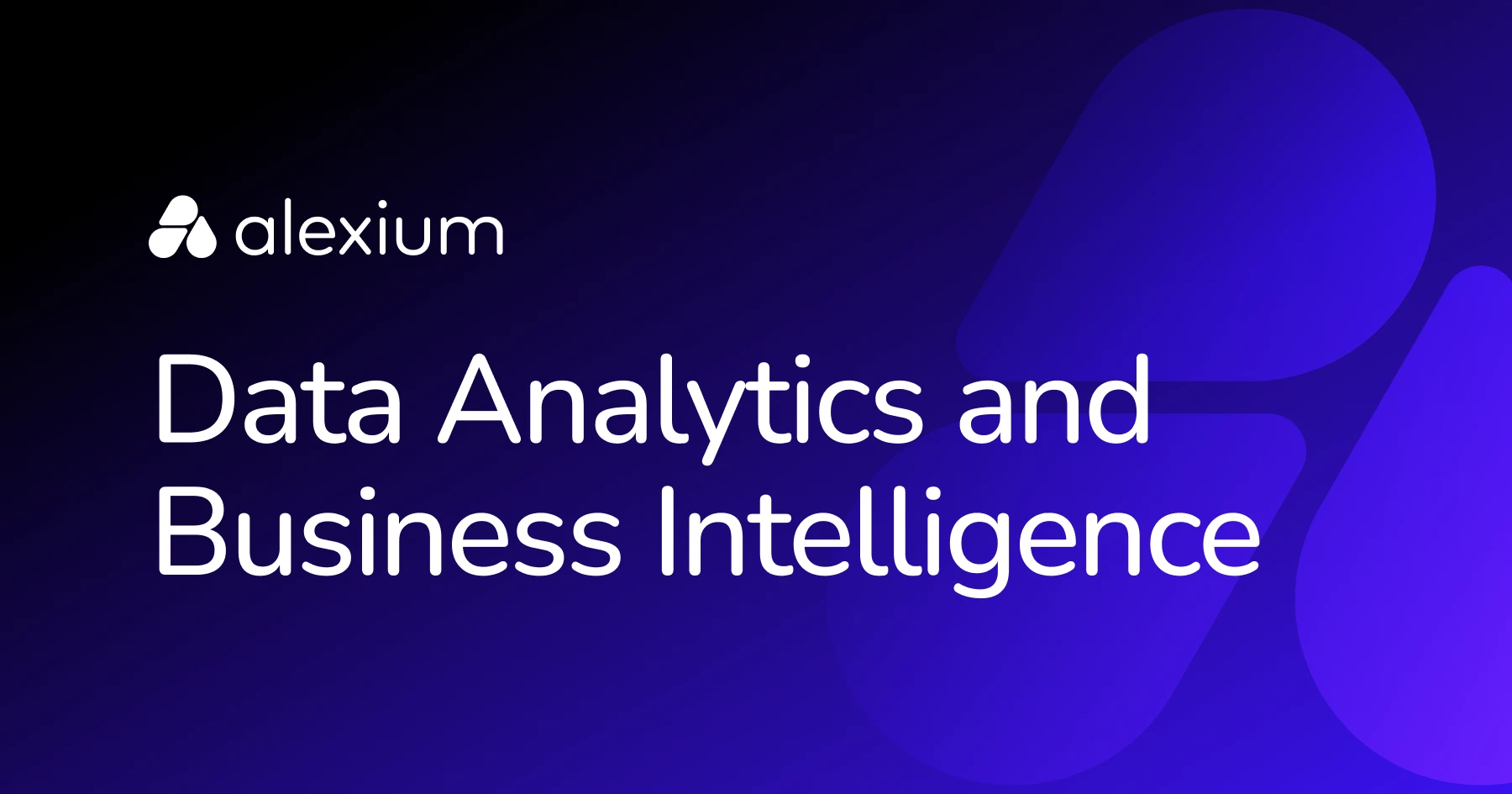 Data Analytics and Business Intelligence - Alexium